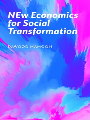 cover image of New Economics for Social Transformation